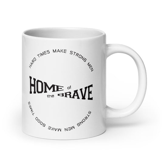 HOME OF THE BRAVE White glossy mug